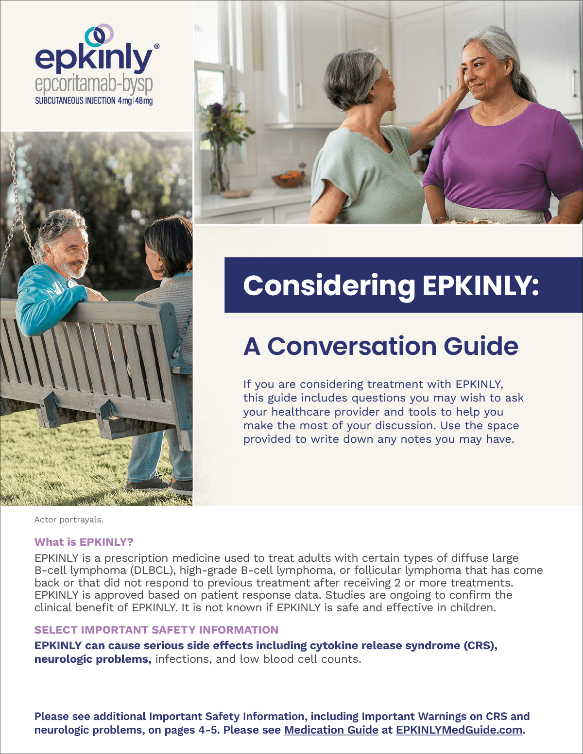Download the EPKINLY® Treatment Consideration Guide.