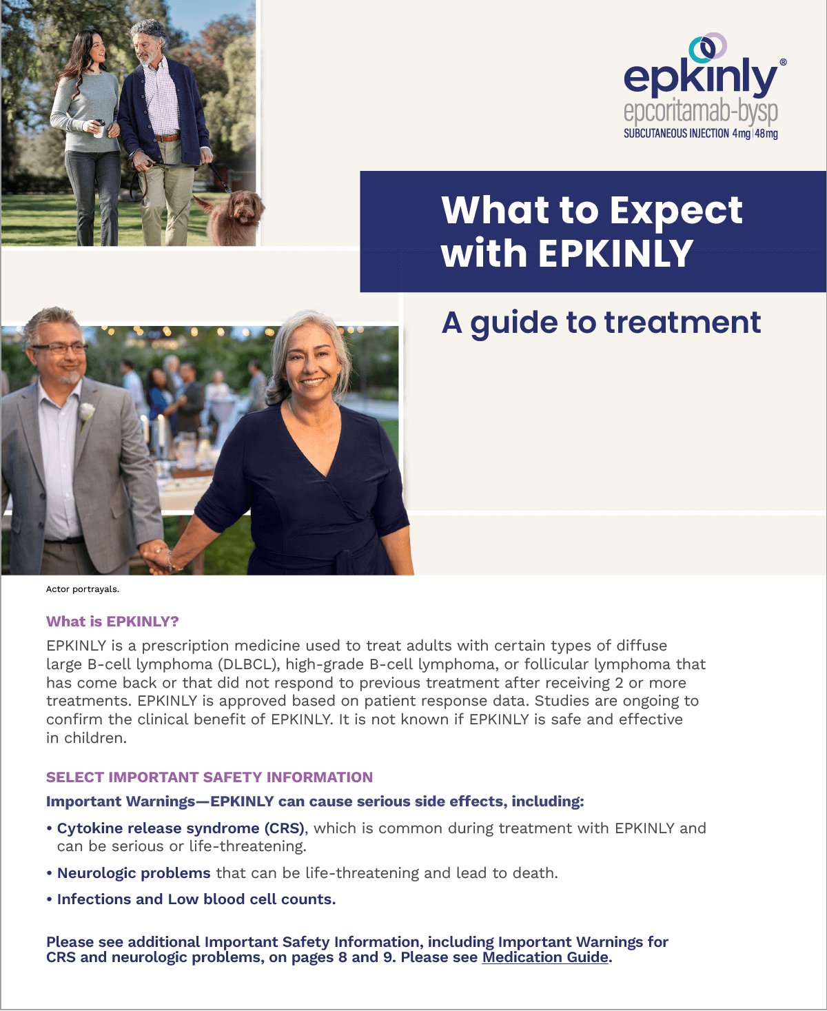 Download the EPKINLY® What to Expect Guide.